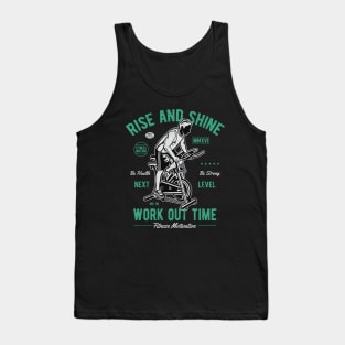 Rise and Shine - Workout Time Fitness Motivation Tank Top